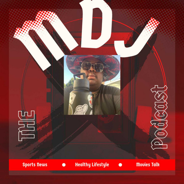 MDJ The Show | Podcast on Spotify
