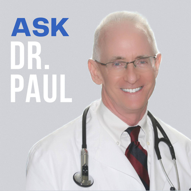 Ask Dr. Paul Podcast on Spotify