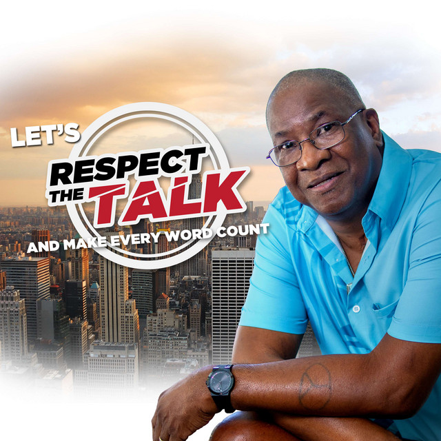 Respect The Talk | Podcast on Spotify