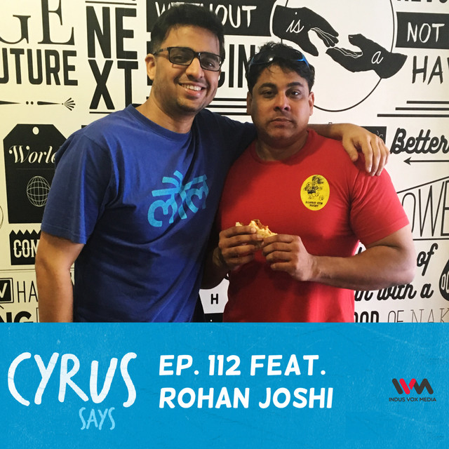 Ep. 112 feat. Comedian Rohan Joshi | Listen to the Podcast on Spotify