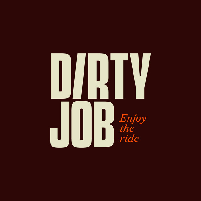 Dirty Job podcast artwork