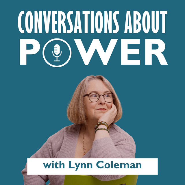 Conversations about Power | Podcast on Spotify