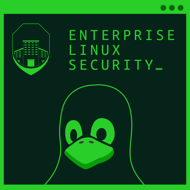 Enterprise Linux Security | Podcast on Spotify