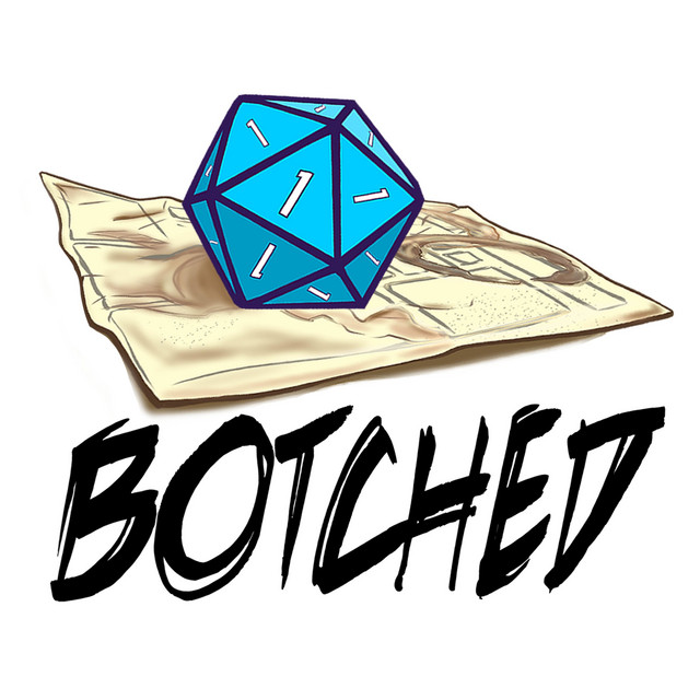 Botched: A D&D Podcast | Podcast on Spotify