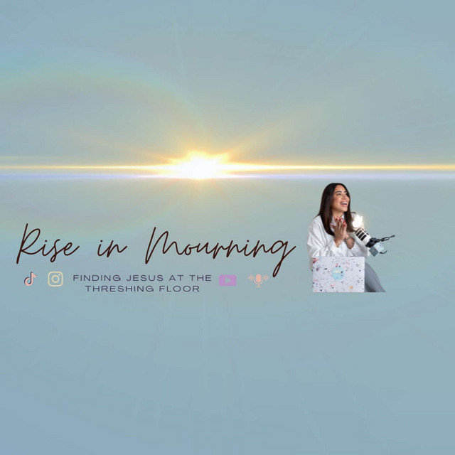 Rise in Mourning | Podcast on Spotify