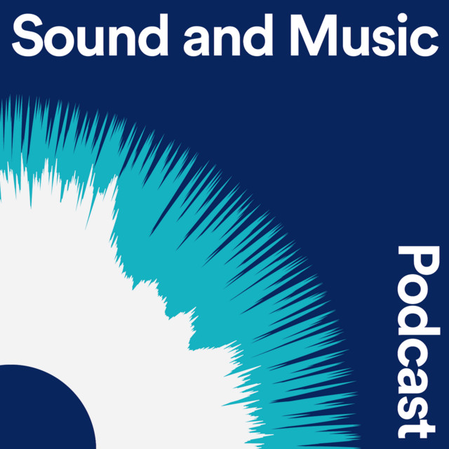The Sound and Music Podcast | Podcast on Spotify