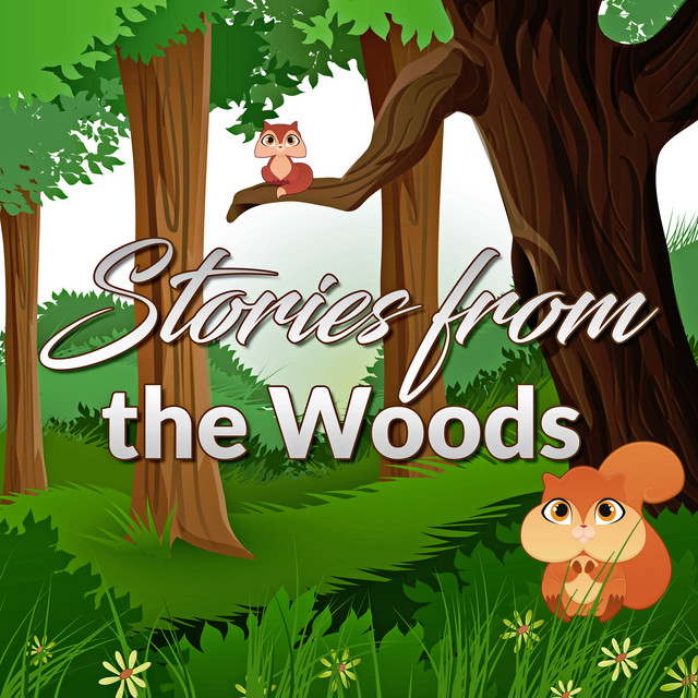 Stories from the Woods - Original Children Stories Podcast | Podcast on ...