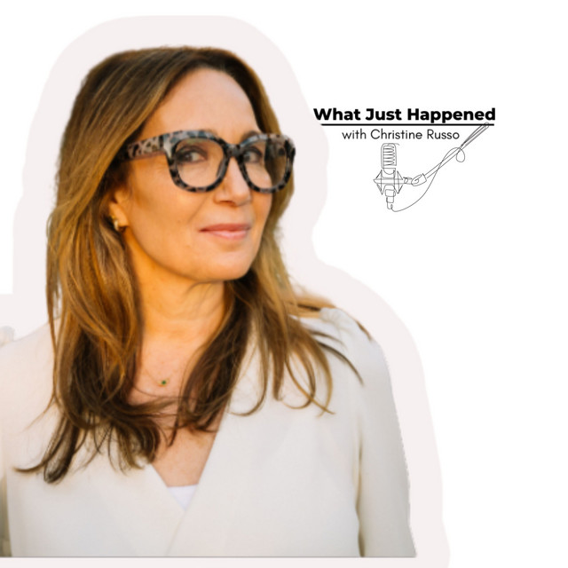What Just Happened with Christine Russo | Podcast on Spotify