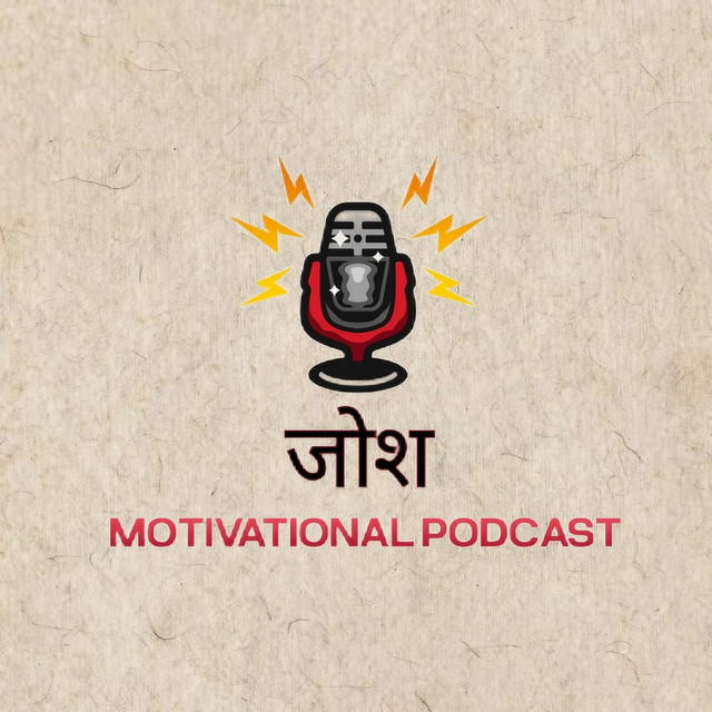 जोश - Motivational Podcast 🎯 podcast artwork