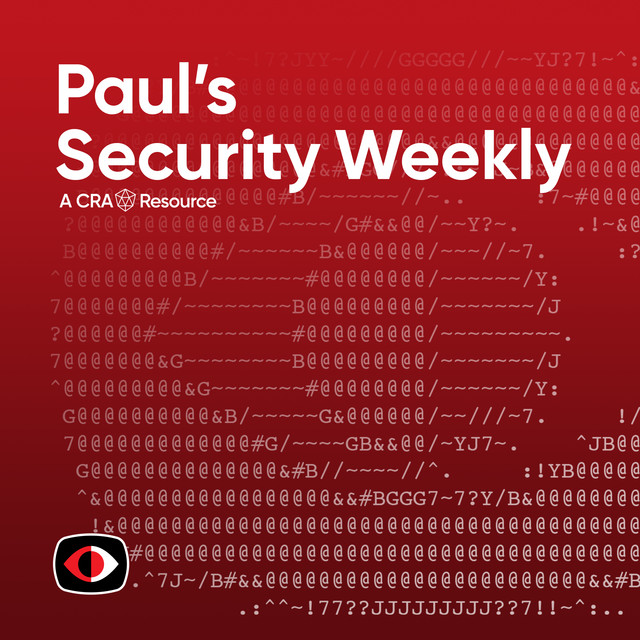 Paul's Security Weekly | Podcast on Spotify
