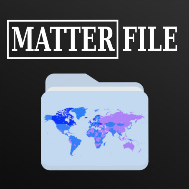 Matter File | Podcast on Spotify