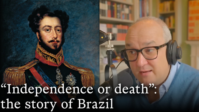 681. Brazil: The Emperor’s Anthem (Part 5)