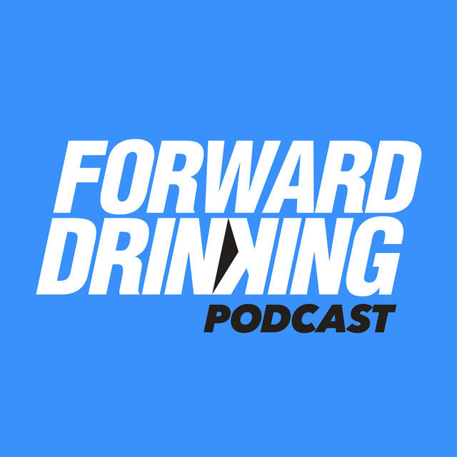 Forward Drinking Podcast | Podcast on Spotify