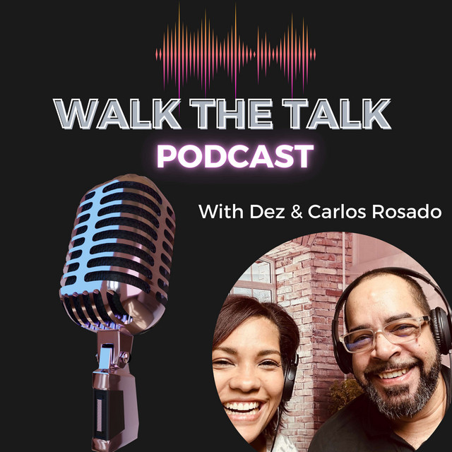 Walk the Talk Podcast | Podcast on Spotify