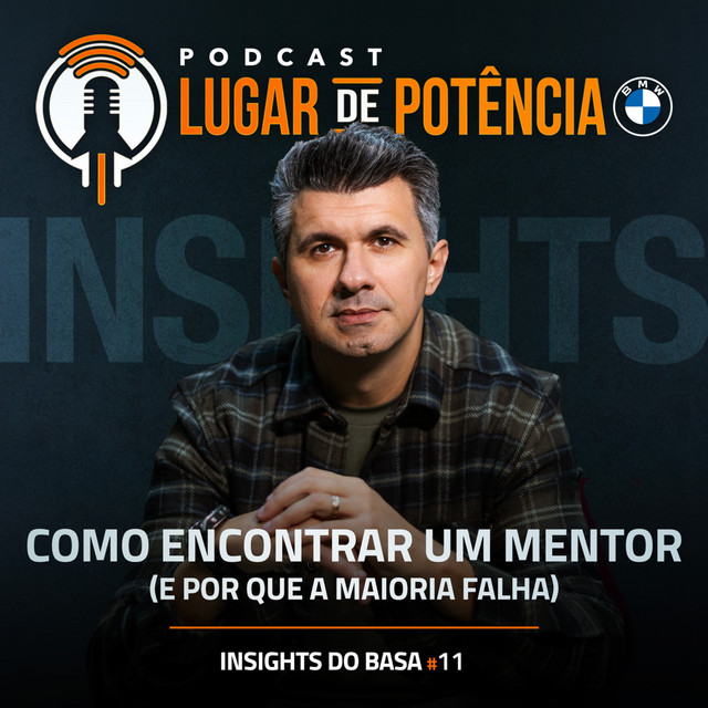 Como Encontrar um Mentor (e por que a maioria falha) | Insights do Basa ...