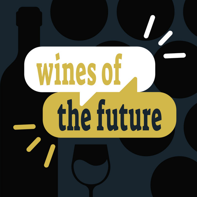 Wines of the Future (podcast): EP 07 – The Future of Wine Fraud with Maureen Downey