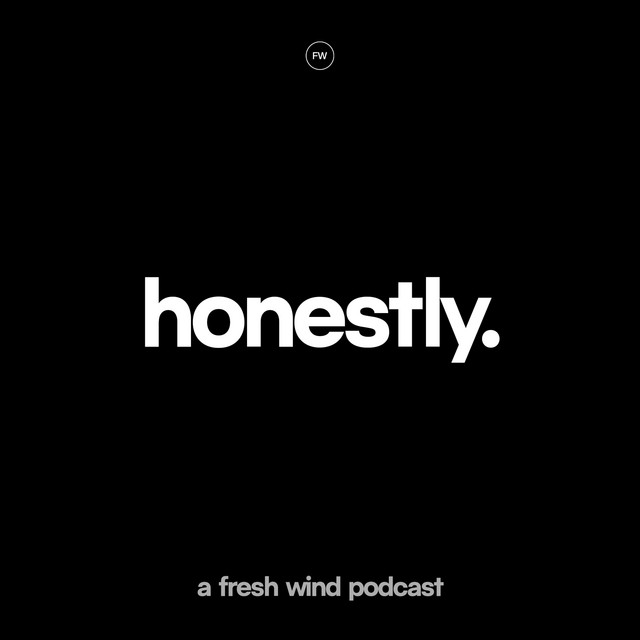 honestly. | Podcast on Spotify