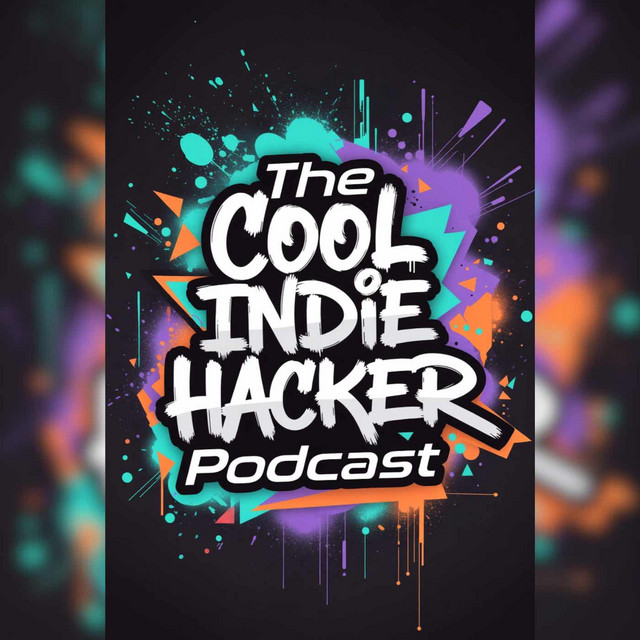 The Cool Indie Hacker Podcast | Podcast on Spotify