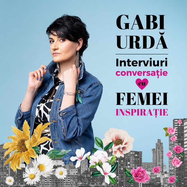 Interviuri Conversație cu Femei Inspirație | Podcast on Spotify