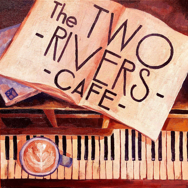 The Two Rivers Cafe Podcast | Podcast on Spotify