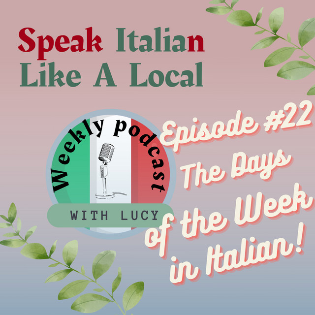 Days of the week in Italian - by Italian with Lucy