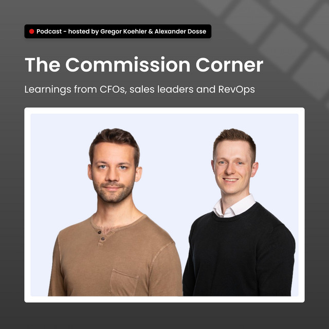The Commission Corner - Learnings from CFOs, Sales leaders and RevOps ...