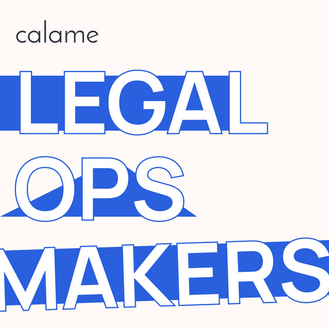 Legal Ops Makers | Podcast on Spotify