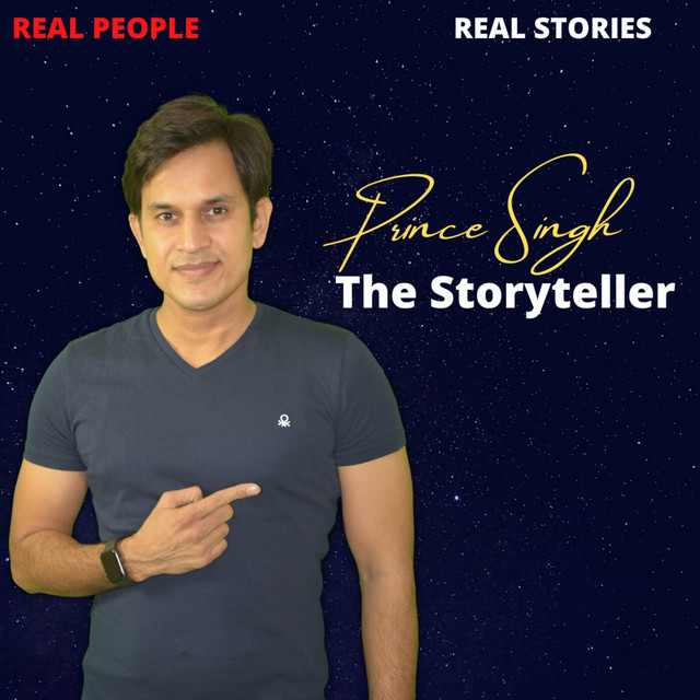 Prince Singh - The Storyteller | Podcast on Spotify