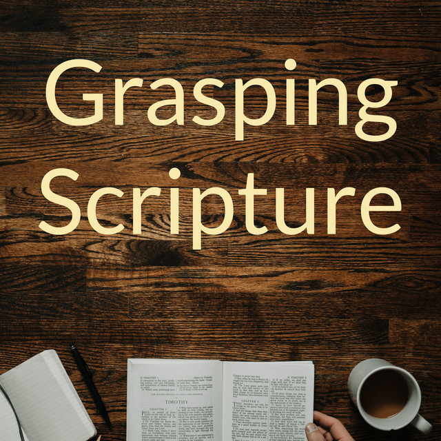 grasping-scripture-podcast-on-spotify
