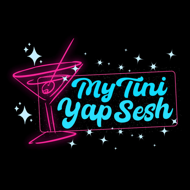 My Tini Yap Sesh | Podcast on Spotify