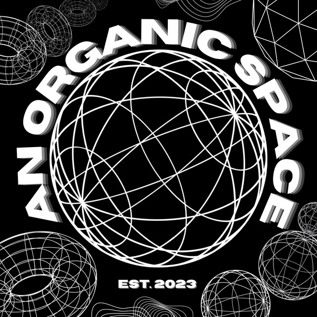 An Organic Space | Podcast on Spotify