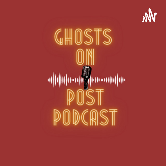 Ghosts on Post | Podcast on Spotify