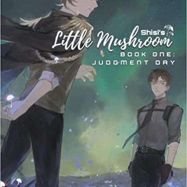 Read (pdf) Books Little Mushroom: Judgment Day (Little Mushroom #1