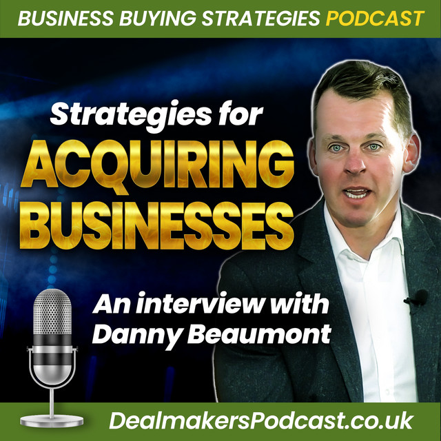 Mastering Deal Making Strategies for Acquiring Businesses