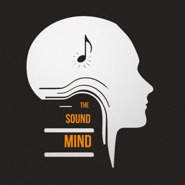 The Sound Mind | Podcast on Spotify