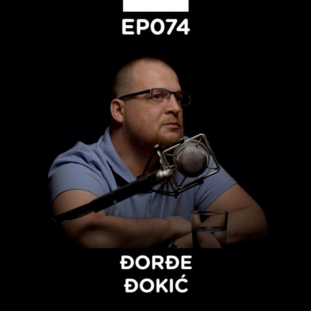 EP 074: Đorđe Đokić, affiliate marketing i startapi - Pojačalo podcast