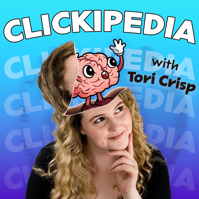 Clickipedia with Tori Crisp | Podcast on Spotify
