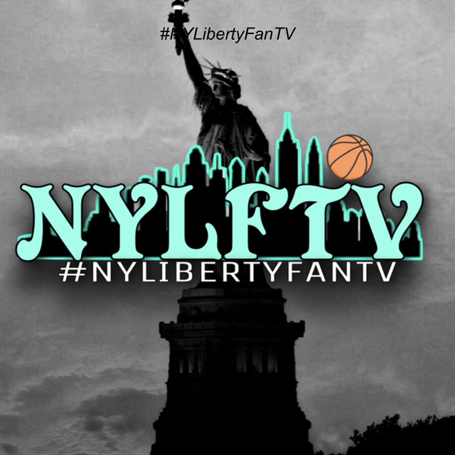 NYLibertyFanTV | Podcast on Spotify