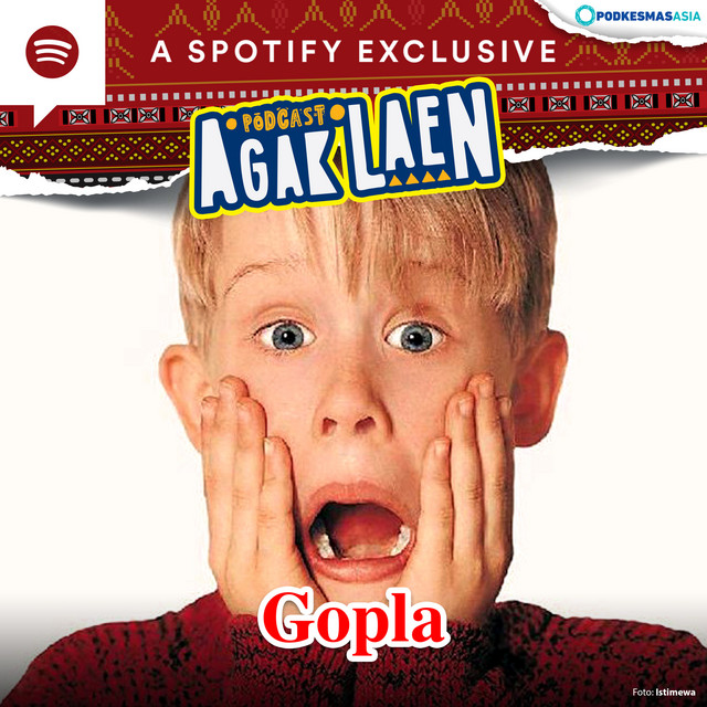 Agak laen versi gopla agak laen podcast on spotify