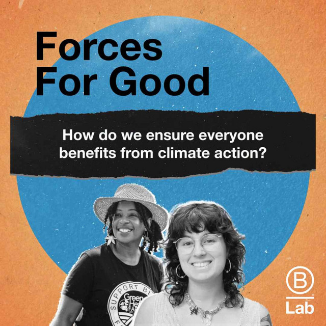 How do we ensure everyone benefits from climate action? - Forces for ...