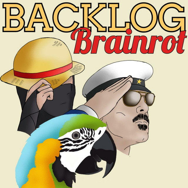 Backlog Brainrot | Podcast on Spotify