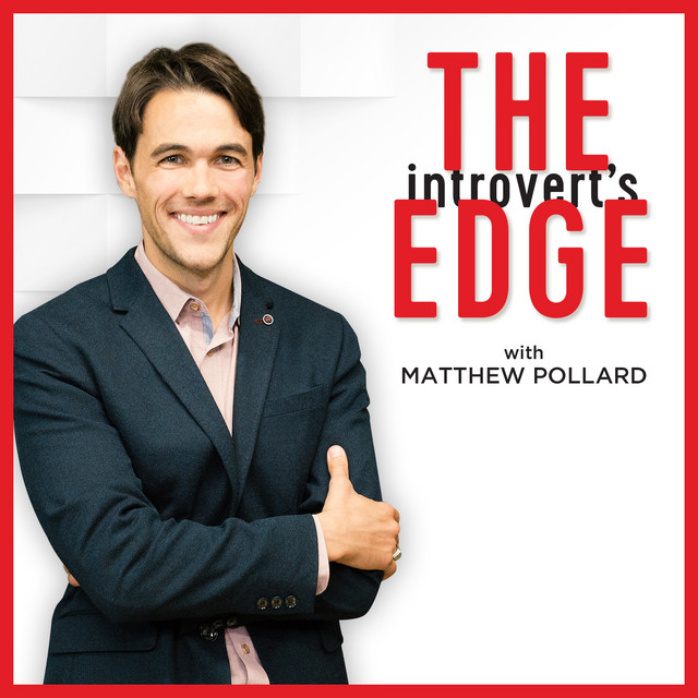The Introvert’s Edge: Discover the Strategies and Tactics of ...