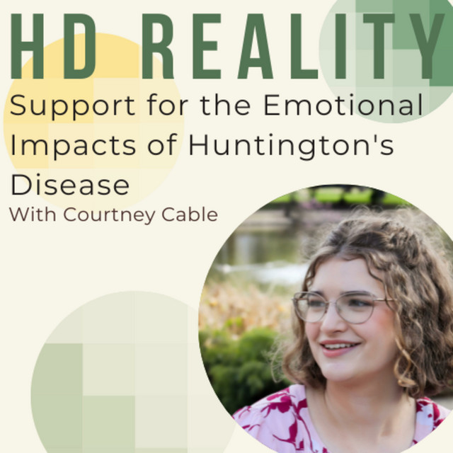 HD Reality | Support for the Emotional Impacts of Huntington's Disease ...