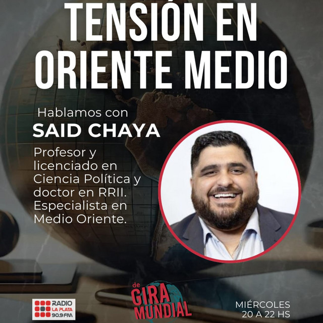 Said Chaya: Tensión en Medio Oriente - De Gira Mundial | Podcast on Spotify