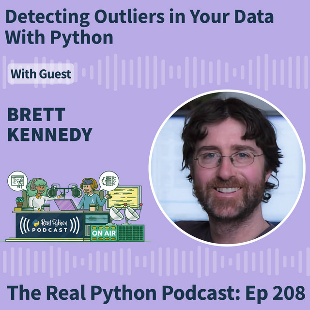 Detecting outliers in your data with python the real python podcast