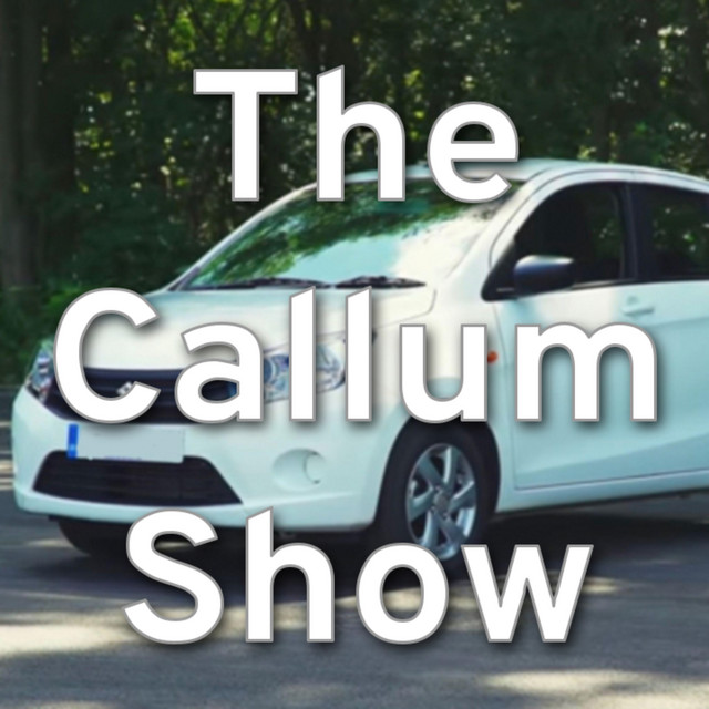 The Callum Show | Podcast on Spotify