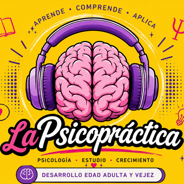 Portada de La Psicopráctica | Psicología del Desarrollo. Edad Adulta y Vejez
