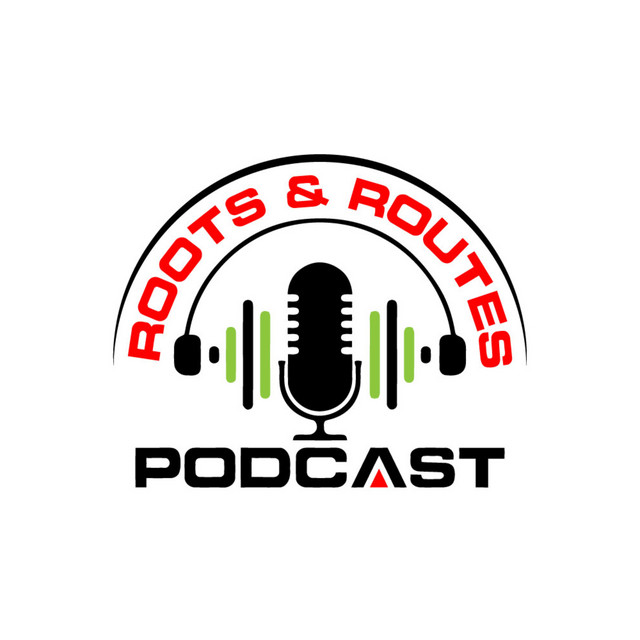 Roots And Routes Podcast | Podcast on Spotify