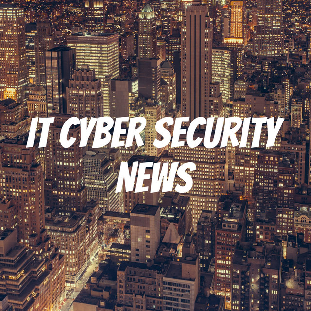 IT Cyber Security News | Podcast on Spotify