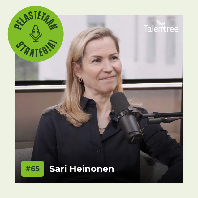 65. Sari Heinonen, Mistä yrityksen kasvuhalu syntyy?